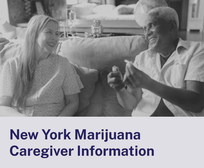 New York Marijuana Caregiver Information