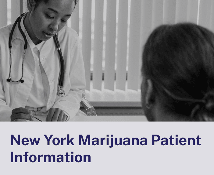 New York Marijuana Patient Information